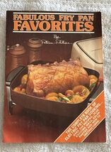 Fabulous Fry Pan Favorites by Patricia Phillips Flyer Only - $6.64