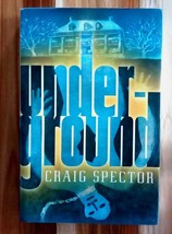 Underground by Craig Spector 2005, Hardcover First Edition w/Dust Jacket - £10.37 GBP