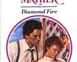 Diamond Fire Anne Mather - $2.93