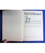 1945 Half-A-Hundred Tales by Great American Writers Editor Charles Grays... - £4.73 GBP