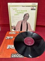 Al Jolson - The Jolson Story You Aint Heard Nothin Yet LP Vinyl Record D... - $8.86