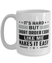 Short Order Cook Funny Mug - 15 oz Coffee Cup For Friends Office Co-Workers  - £11.74 GBP
