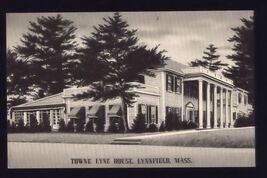 TOWNE LYNE HOUSE - LYNNVILLE MASS  Turnpike Route 1  * Linen not posted   - $4.90