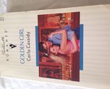 Golden Girl (Silhouette Romance) Carla Cassidy - £2.36 GBP