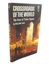William Laas Crossroads Of The World : The Story Of Times Square - £38.22 GBP