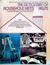 The Dictionary of Household Hints &amp; Helps by Kurt Singer / 1974 Hardcover - £5.35 GBP
