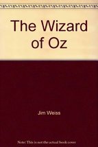 The Wizard of Oz [Audio CD] L. Frank Baum and Jim Weiss - £120.03 GBP