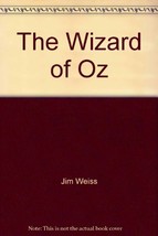 The Wizard of Oz [Audio CD] L. Frank Baum and Jim Weiss - $153.45