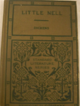 Little Nell, from Old Curiosity Shop. A Standard Literature Series: written by C - £58.77 GBP