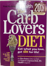 The Carb Lovers Diet: Eat What You Love, Get Slim for Life! - £9.55 GBP