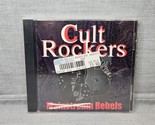 Cult Rockers: Rebels by Various Artists (CD, May-1998, Beloved Records) New - £8.34 GBP