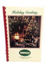 Holiday Cooking Darigold 1994 Darigold Farms, Montana 84 Page Cook Book - $14.84