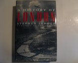 A History of London Stephen Inwood and Roy Porter - £3.03 GBP