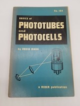 Basics of Phototubes and Photocells - David Mark - Rider Publication - N... - $14.15
