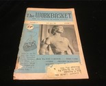 Workbasket Magazine April 1952 Knit a Blouse, Crocket a Bunny Pan Holder - $7.00