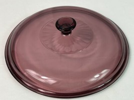 Corning Ware Vision Pyrex #624-C Cranberry Scalloped Lid EUC 8 3/4&quot; Wide - NICE! - £7.89 GBP