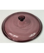 Corning Ware Vision Pyrex #624-C Cranberry Scalloped Lid EUC 8 3/4&quot; Wide... - $9.90