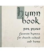 The Hymn Book 1956 Church Piano Instruction Book 1st Edition PB Music C1 - $34.29 CAD