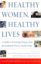 Healthy Women, Healthy Lives: A Guide to Preventing Disease, from the La... - £2.66 GBP