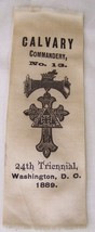 1889 ANTIQUE KNIGHTS TEMPLAR MASONIC RIBBON 24TH TRIENNIAL WASHINGTON DC... - £27.68 GBP