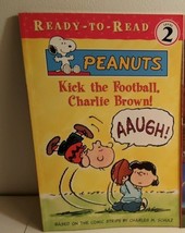 Ready-to-Read: Kick the Football, Charlie Brown! by Charles Schulz (2001... - $0.99
