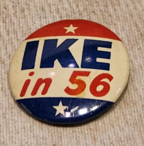 Ike In 56 Dwight Eisenhower For President Pin Button 1956 - £1.55 GBP
