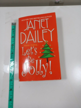 Let&#39;s Be Jolly by Janet dailey 2005 paperback - $4.95