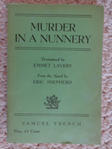 Book: Murder In A Nunnery by Samuel French (#2591) The Play, Copyright 1941 - £43.10 GBP