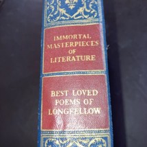 Best Loved Poems of Longfellow, 1937, Immortal Masterpieces of Literature Ser 37 - £6.49 GBP