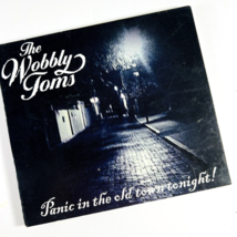 Wobbly Toms Panic In The Old Town Tonight Cd 2012 Usa Plastic Charlotte - $14.99