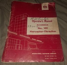 McCormick No. 101 Harvester-Thresher Operator&#39;s Manual - £11.02 GBP