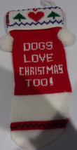 Dogs Love Christmas Too Knit Christmas Stocking - $4.99