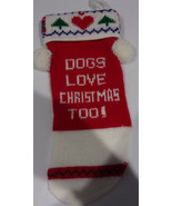 Dogs Love Christmas Too Knit Christmas Stocking - $4.99