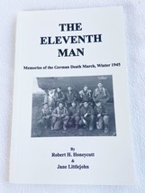 (SIGNED) The Eleventh Man: Memories of the German Death March, Winter 1945 - £23.77 GBP