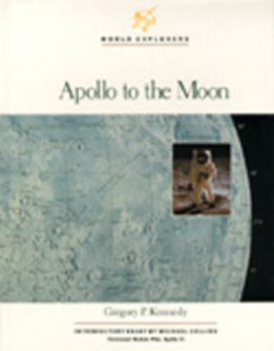 Apollo to the Moon (World Explorers) - $6.14