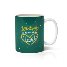 Teaching is a Work of Heart Mug  - Fun Novelty Gift for Teachers - £23.87 GBP