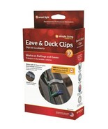 SIMPLE LIVING SOLUTIONS: DECK &amp; EAVE CLIPS: UNIVERSAL LIGHT CLIPS: 10 CO... - £9.67 GBP