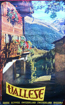 Original Poster Switzerland Suiza Valais Old House Traditional Alps Nature - £87.74 GBP