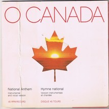 Oh Canada National Anthem 45 rpm Instrumental &amp; Vocal Versions Creased Cover - $4.94