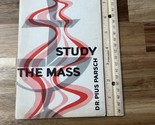STUDY THE MASS by Dr. Pius Parsch - 1962 - Catholic - Liturgy - Eucharist - - $20.89