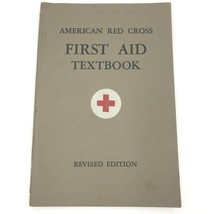 Vintage 1945 American Red Cross First Aid Textbook Revised Edition WW2 Era BK12 - £9.24 GBP