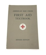 Vintage 1945 American Red Cross First Aid Textbook Revised Edition WW2 E... - £9.22 GBP