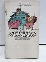 The Baron On Board - A John Mannering Mystery [Paperback] Creasey, John - $3.13