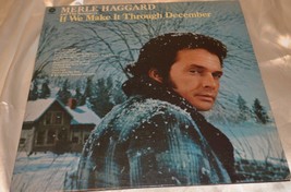 If We Make It Through December Merle Haggard And The Strangers - £13.94 GBP