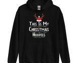 This Is My Christmas Hoodie | Funny Christmas Men Women Unisex Hoodie Black - $33.81+