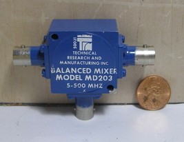 TECHNICAL RESEARCH &amp; MANUFACTURING INC BALANCED MIXER MODEL: MD203 5-500MHz - £19.60 GBP