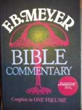 F. B. Meyer Bible Commentary Meyer, F. B. - £74.85 GBP