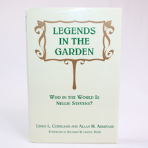 SIGNED Legends In The Garden By Allan M. Armitage Hardcover Book With DJ 1st Ed - £25.62 GBP