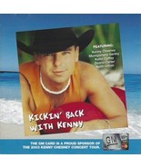 KICKIN&#39; BACK WITH KENNY U.S. CD 2003 GM CARD PROMO 7 TRACKS CHESNEY KEIT... - £10.10 GBP