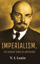 Imperialism, the Highest Stage of Capitalism - £19.61 GBP